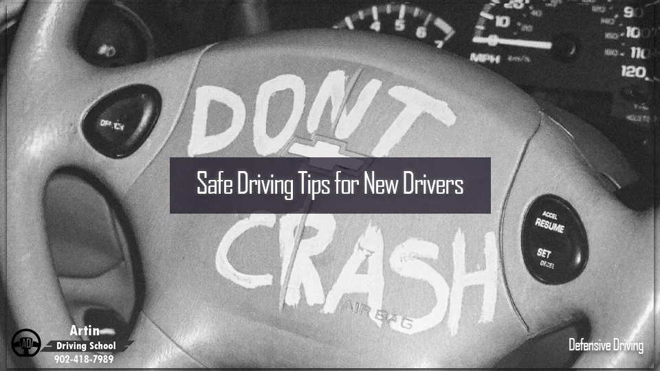 Safe Driving Tips for New Drivers